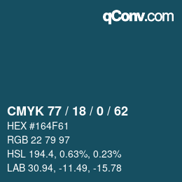 カラーコード: CMYK 77 / 18 / 0 / 62 | qconv.com