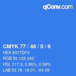 Code couleur: CMYK 77 / 48 / 0 / 6 | qconv.com