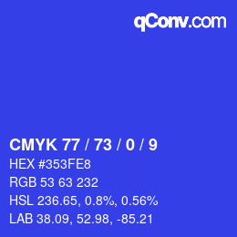カラーコード: CMYK 77 / 73 / 0 / 9 | qconv.com