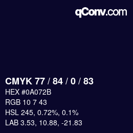 Color code: CMYK 77 / 84 / 0 / 83 | qconv.com