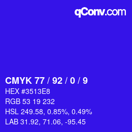 カラーコード: CMYK 77 / 92 / 0 / 9 | qconv.com