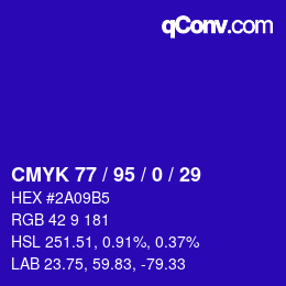 カラーコード: CMYK 77 / 95 / 0 / 29 | qconv.com