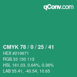 Color code: CMYK 78 / 0 / 25 / 41 | qconv.com