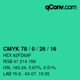 カラーコード: CMYK 78 / 0 / 26 / 16 | qconv.com