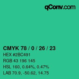 Color code: CMYK 78 / 0 / 26 / 23 | qconv.com