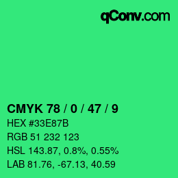 カラーコード: CMYK 78 / 0 / 47 / 9 | qconv.com