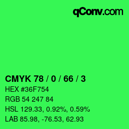 カラーコード: CMYK 78 / 0 / 66 / 3 | qconv.com