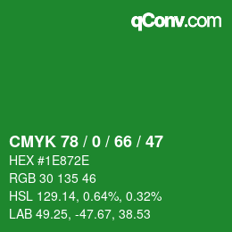 Color code: CMYK 78 / 0 / 66 / 47 | qconv.com