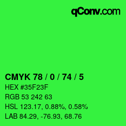 Code couleur: CMYK 78 / 0 / 74 / 5 | qconv.com
