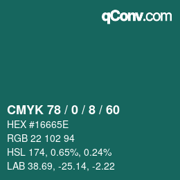 カラーコード: CMYK 78 / 0 / 8 / 60 | qconv.com