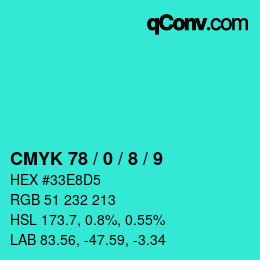 カラーコード: CMYK 78 / 0 / 8 / 9 | qconv.com