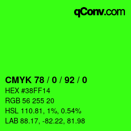 カラーコード: CMYK 78 / 0 / 92 / 0 | qconv.com