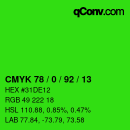 カラーコード: CMYK 78 / 0 / 92 / 13 | qconv.com