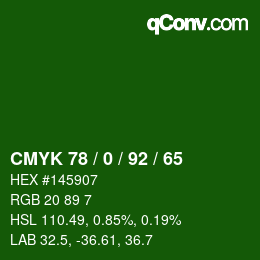 Color code: CMYK 78 / 0 / 92 / 65 | qconv.com