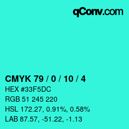 カラーコード: CMYK 79 / 0 / 10 / 4 | qconv.com