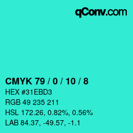 カラーコード: CMYK 79 / 0 / 10 / 8 | qconv.com