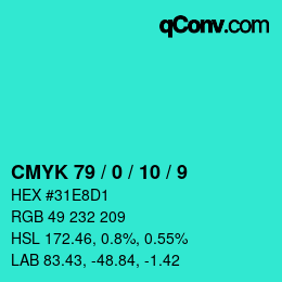 カラーコード: CMYK 79 / 0 / 10 / 9 | qconv.com