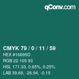 カラーコード: CMYK 79 / 0 / 11 / 59 | qconv.com