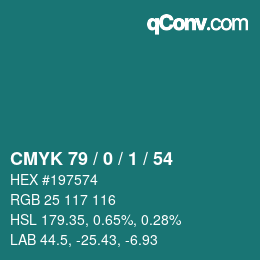 カラーコード: CMYK 79 / 0 / 1 / 54 | qconv.com