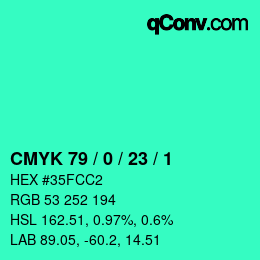 颜色代码: CMYK 79 / 0 / 23 / 1 | qconv.com