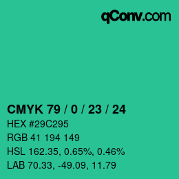 Color code: CMYK 79 / 0 / 23 / 24 | qconv.com