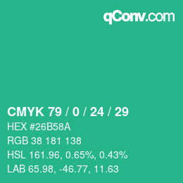 Color code: CMYK 79 / 0 / 24 / 29 | qconv.com