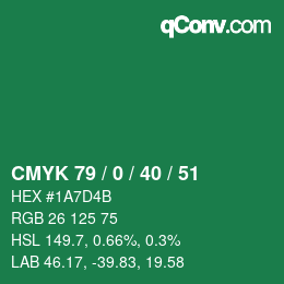 Color code: CMYK 79 / 0 / 40 / 51 | qconv.com