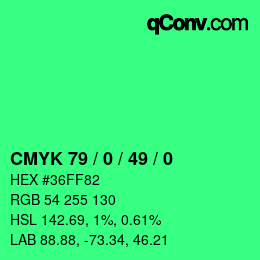 カラーコード: CMYK 79 / 0 / 49 / 0 | qconv.com