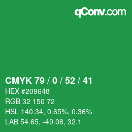 カラーコード: CMYK 79 / 0 / 52 / 41 | qconv.com