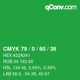 Color code: CMYK 79 / 0 / 60 / 36 | qconv.com