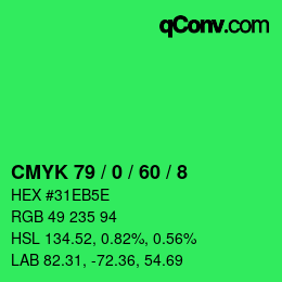 カラーコード: CMYK 79 / 0 / 60 / 8 | qconv.com