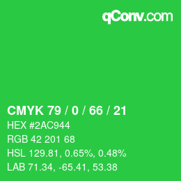 Farbcode: CMYK 79 / 0 / 66 / 21 | qconv.com