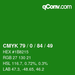 Code couleur: CMYK 79 / 0 / 84 / 49 | qconv.com