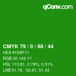Farbcode: CMYK 79 / 0 / 88 / 44 | qconv.com