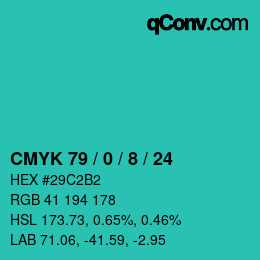 カラーコード: CMYK 79 / 0 / 8 / 24 | qconv.com