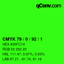 颜色代码: CMYK 79 / 0 / 92 / 1 | qconv.com