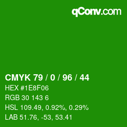 Color code: CMYK 79 / 0 / 96 / 44 | qconv.com