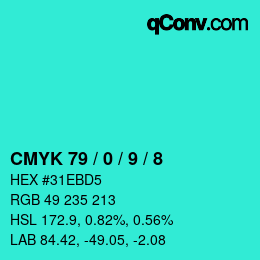 カラーコード: CMYK 79 / 0 / 9 / 8 | qconv.com