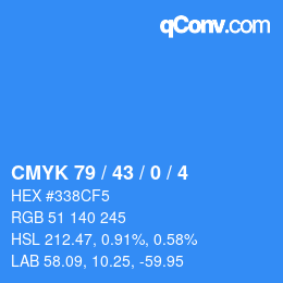 カラーコード: CMYK 79 / 43 / 0 / 4 | qconv.com