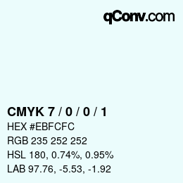 Código de color: CMYK 7 / 0 / 0 / 1 | qconv.com
