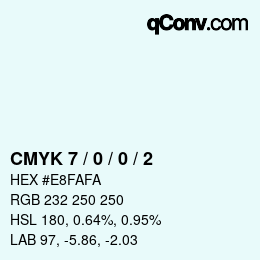 カラーコード: CMYK 7 / 0 / 0 / 2 | qconv.com