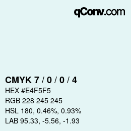 Color code: CMYK 7 / 0 / 0 / 4 | qconv.com