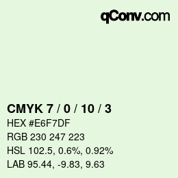 カラーコード: CMYK 7 / 0 / 10 / 3 | qconv.com