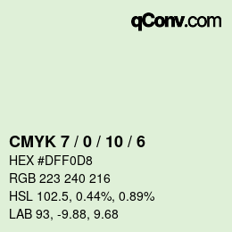 カラーコード: CMYK 7 / 0 / 10 / 6 | qconv.com