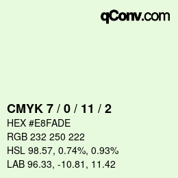 カラーコード: CMYK 7 / 0 / 11 / 2 | qconv.com