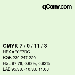 カラーコード: CMYK 7 / 0 / 11 / 3 | qconv.com