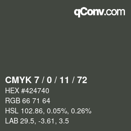 Color code: CMYK 7 / 0 / 11 / 72 | qconv.com