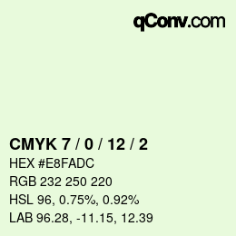 カラーコード: CMYK 7 / 0 / 12 / 2 | qconv.com