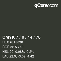 カラーコード: CMYK 7 / 0 / 14 / 78 | qconv.com