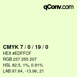 カラーコード: CMYK 7 / 0 / 19 / 0 | qconv.com